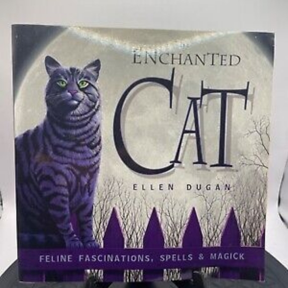 The Enchanted Cat: Feline Fascinations, Spells, and Magick - Picture 2 of 2